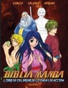 Javier H Ortiz - Biblia Manga Leyendas De Acción Vol. 2