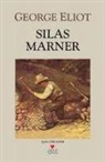 George Eliot - Silas Marner
