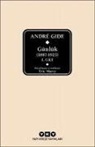 Andre Gide - André Gide Günlük 1887-1925