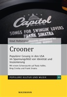 Knut Holtsträter - Crooner
