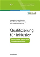 Jonas Becker, Felix Buchhaupt, Dieter Katzenbach, Dieter Katzenbach u a, Deborah Lutz, Alica Strecker... - Qualifizierung für Inklusion