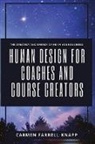 Carmen Farrell-Knapp - Human Design for Coaches and Course Creators