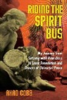 Ahad Cobb - Riding the Spirit Bus
