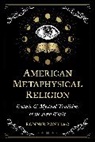 Ronnie Pontiac - American Metaphysical Religion