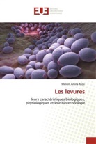 Meriem Amina Rezki - Les levures
