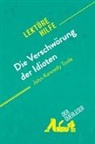 der Querleser - Die Verschwörung der Idioten von John Kennedy Toole (Lektürehilfe)