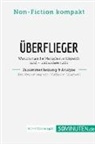 50Minuten de, 50Minuten. de - Überflieger. Zusammenfassung & Analyse des Bestsellers von Malcolm Gladwell
