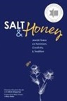 Elizabeth Mandel, Elizabeth (EDT)/ Tolsky Mandel, Michele Lent Hirsch, Elizabeth Mandel, Maya Savin Miller, Emanuelle Sippy - Salt and Honey