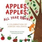 Barbara Bietz, June Sobel, Ruth Waters - Apples, Apples, All Year Round!