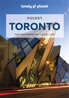 Collectif Lonely Planet, Lonely Planet, Liza Prado, Prado Liza - Pocket Toronto : top experiences, local life