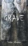 Steve Weaver - An Inconvenient Grave