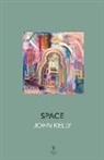 John Kelly - Space