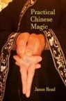 Jason Read - Practical Chinese Magic