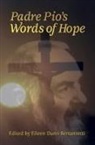 Eileen Dunn Bertanzetti, Pio, Eileen Dunn Bertanzetti - Padre Pio's Words of Hope