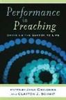 Clayton J. (EDT)/ Childers Schmit, Jana Childers, Clayton J. Schmit - Performance in Preaching