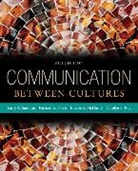 Edwin McDaniel, Edwin (San Diego State University) McDaniel, McDaniel Edwin, Richard Porter, Richard (California State University Porter, Carolyn Roy... - Communication Between Cultures