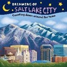 Applewood Books - Dreaming of Salt Lake City: Counting Down Around the Town