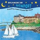 Gretchen Everin, Nahyun Chung - Dreaming of Newport: Counting Down Around the Town