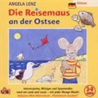 Angela Lenz - Die Reisemaus An Der Ostsee, 1 Audio-CD (Audio book)