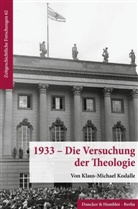 Klaus-Michael Kodalle - 1933 - Die Versuchung der Theologie.