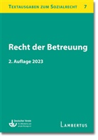 Deutscher Verein für öffentliche und private Fürsorge e. V., Deutscher Verein für öffentliche und private Fürsorge e.V., GmbH, Lambertus-Verlag GmbH, Deutscher Verein für öffentliche und priva - Recht der Betreuung