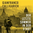 Gianfranco Calligarich, Milo¿ Milovanovi¿, Milos Milovanovic - Der letzte Sommer in der Stadt, Audio-CD, MP3 (Hörbuch)