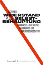 Luca Preite - Widerstand als Selbstbehauptung