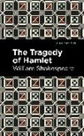 William Shakespeare - The Tragedy of Hamlet