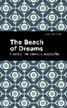 Henry De Vere Stacpoole - The Beach of Dreams