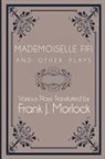 Emile Zola - Mademoiselle Fifi and Other Plays