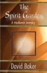 David Baker, 1st World Library, 1stWorld Library - The Spirit Garden