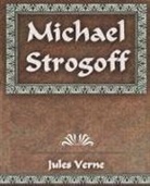 Jules Verne - Michael Strogoff