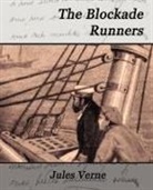 Jules Verne, Verne Jules Verne - The Blockade Runners