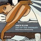 Du, Rebecca Eames, Vincent Eames, Hollie McNish - Anita Klein: Out of the Ordinary