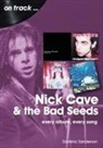 Dominic Sanderson - Nick Cave and the Bad Seeds On Track
