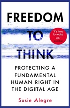 Susie Alegre - Freedom to Think