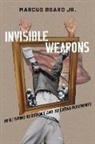 Marcus Board, Marcus Board Jr. - Invisible Weapons