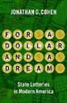 Jonathan D. Cohen, Jonathan D. (Program Officer Cohen, Cohen Jonathan D. - For a Dollar and a Dream