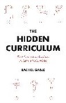 Rachel Gable - Hidden Curriculum