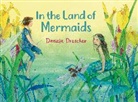 Daniela Drescher, Daniela Drescher, Drescher Daniela - In the Land of Mermaids