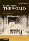 Ryan Martínez Mitchell, Ryan Martinez (The Chinese University of Mitchell, Ryan Martinez (The Chinese University of Hong Kong) Mitchell - Recentering the World