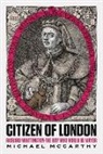 Michael McCarthy - Citizen of London