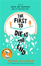 Adam Silvera, Silvera Adam - The First to Die at the End