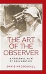 David Macdougall, MacDougall David, Faye Ginsburg, Paul Henley - Art of the Observer