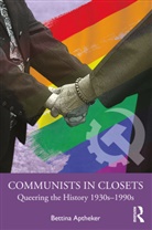 Bettina Aptheker, Aptheker Bettina - Communists in Closets