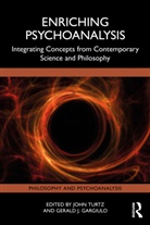 John Gargiulo Turtz, Gerald Gargiulo, Gerald J. Gargiulo, Gargiulo Gerald J., John Turtz - Enriching Psychoanalysis