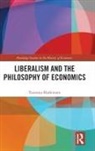 Tsutomu Hashimoto - Liberalism and the Philosophy of Economics