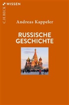 Andreas Kappeler - Russische Geschichte