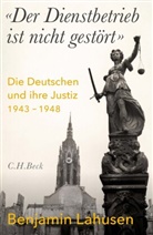 Benjamin Lahusen - 'Der Dienstbetrieb ist nicht gestört'
