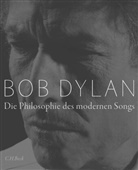 Bob Dylan - Die Philosophie des modernen Songs
